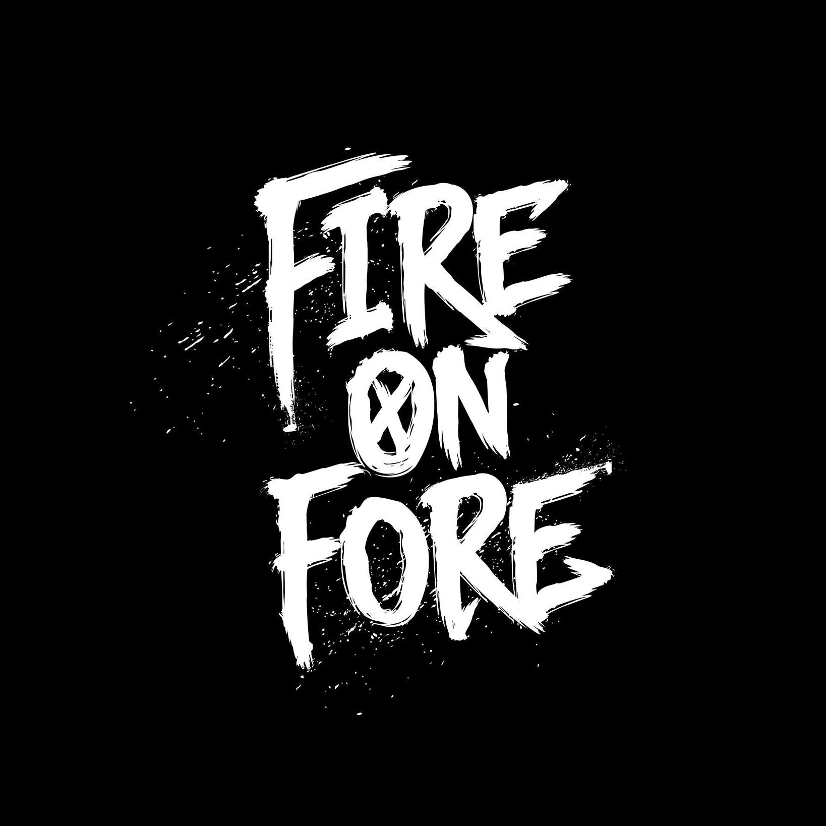 Fire On Fore